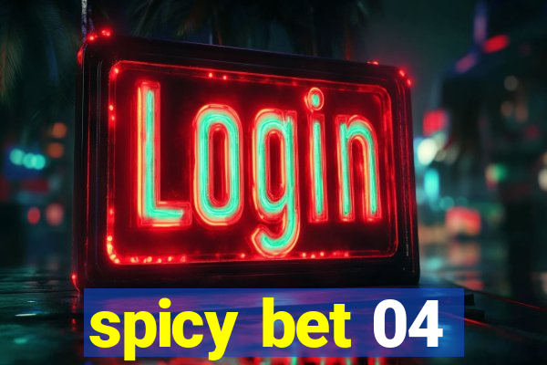 spicy bet 04