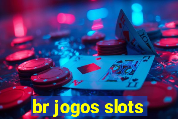 br jogos slots