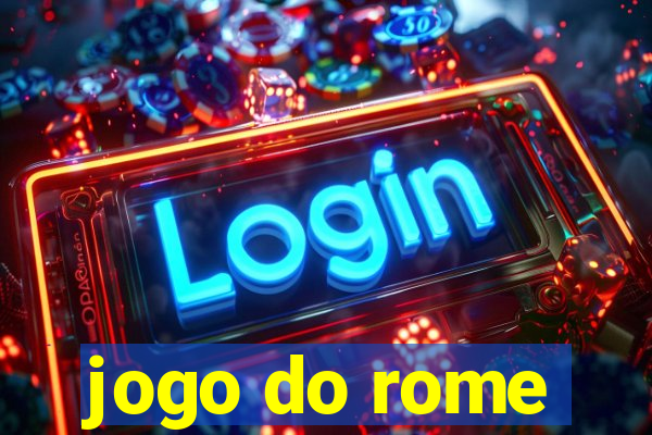 jogo do rome