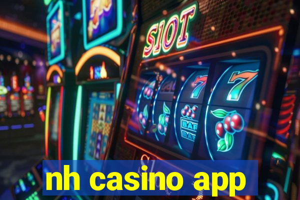 nh casino app