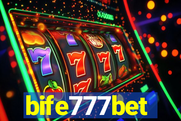 bife777bet