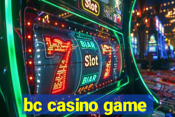 bc casino game