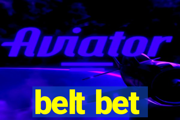 belt bet