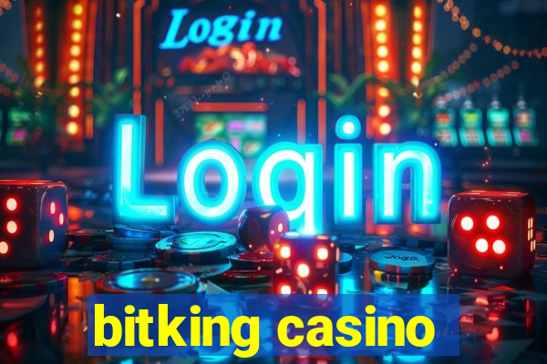 bitking casino