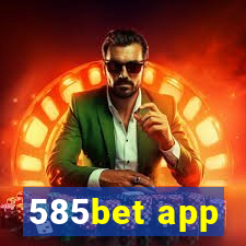 585bet app