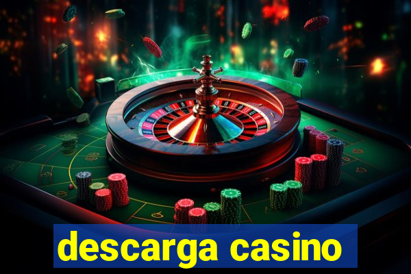 descarga casino