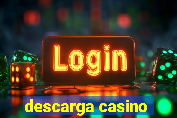 descarga casino