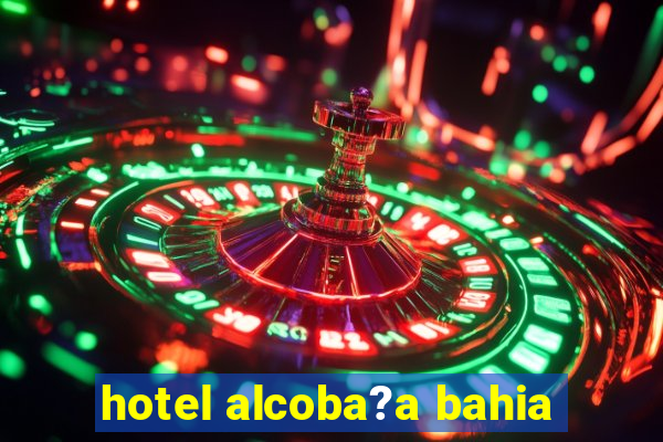 hotel alcoba?a bahia