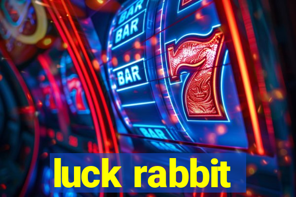 luck rabbit