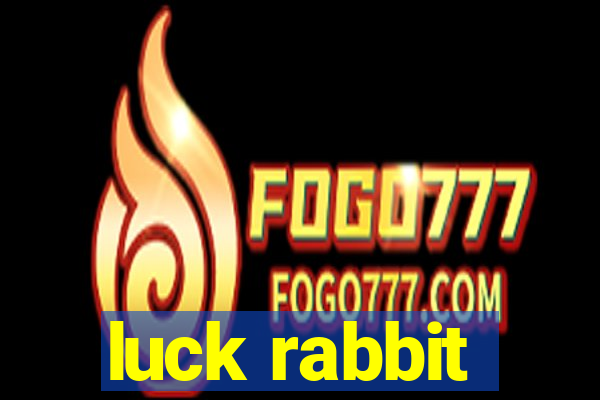 luck rabbit