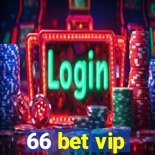 66 bet vip