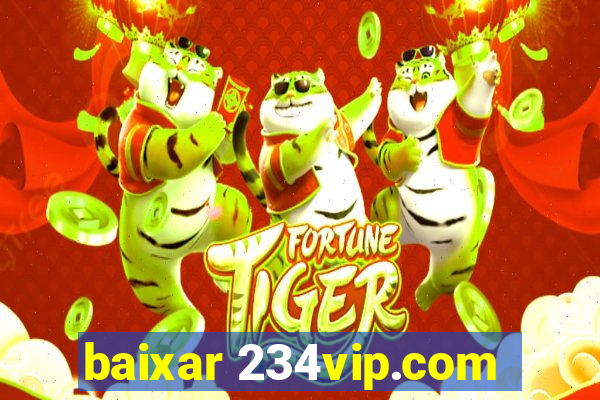 baixar 234vip.com