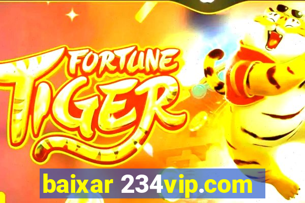 baixar 234vip.com