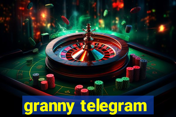 granny telegram