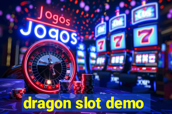 dragon slot demo