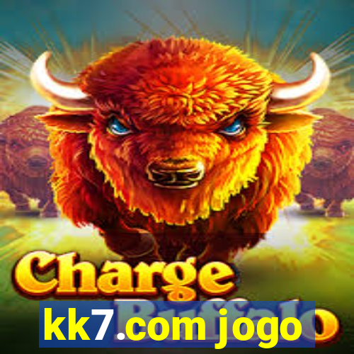 kk7.com jogo