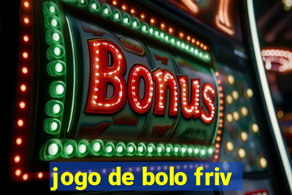 jogo de bolo friv