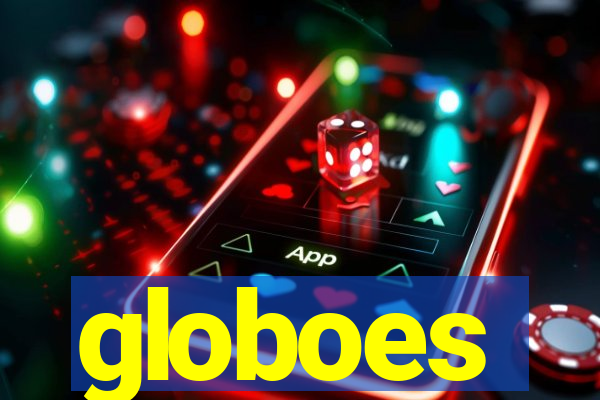 globoes