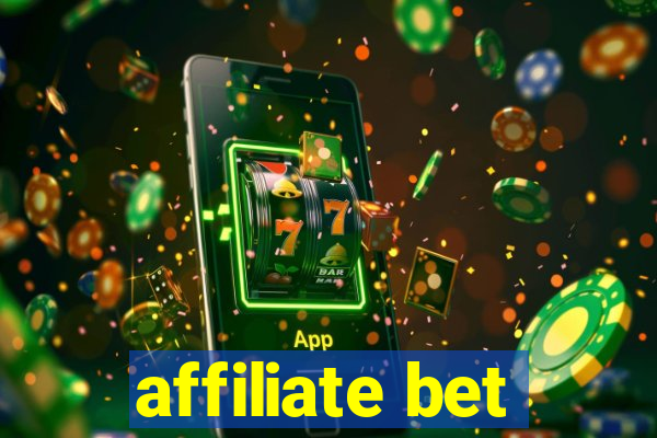 affiliate bet