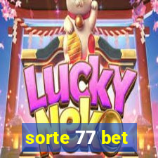 sorte 77 bet