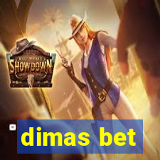 dimas bet