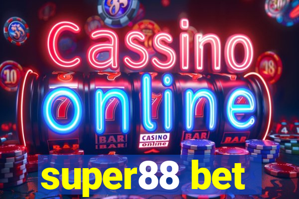 super88 bet