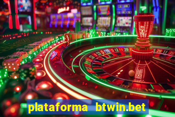 plataforma btwin.bet é confiável