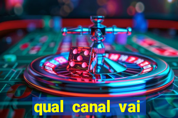 qual canal vai passar jogos da champions