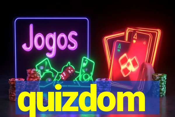 quizdom