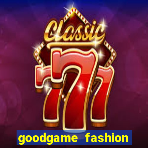 goodgame fashion click jogos