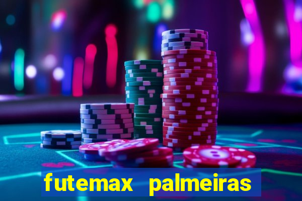 futemax palmeiras ao vivo