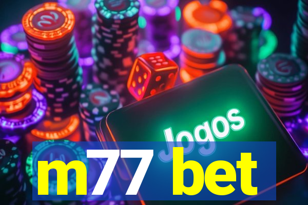 m77 bet