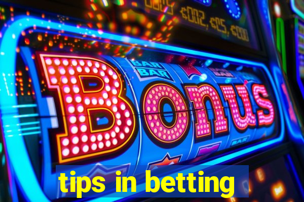 tips in betting