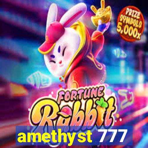 amethyst 777