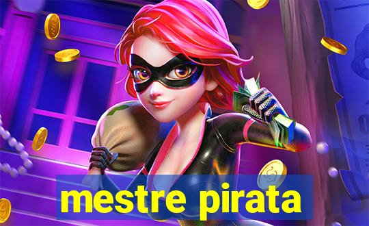 mestre pirata