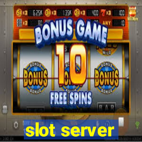 slot server