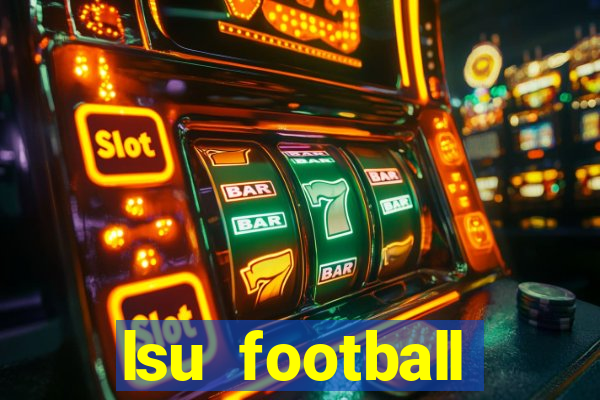 lsu football schedule 2020