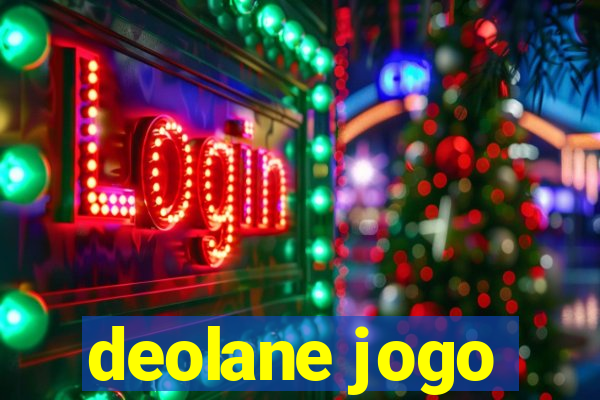 deolane jogo