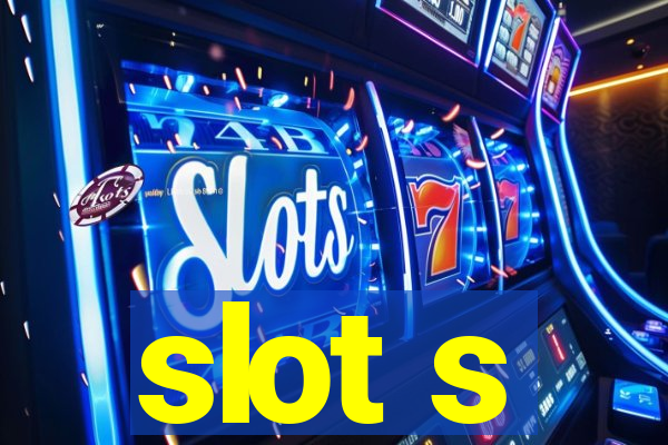 slot s