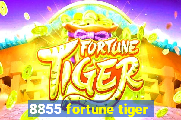 8855 fortune tiger