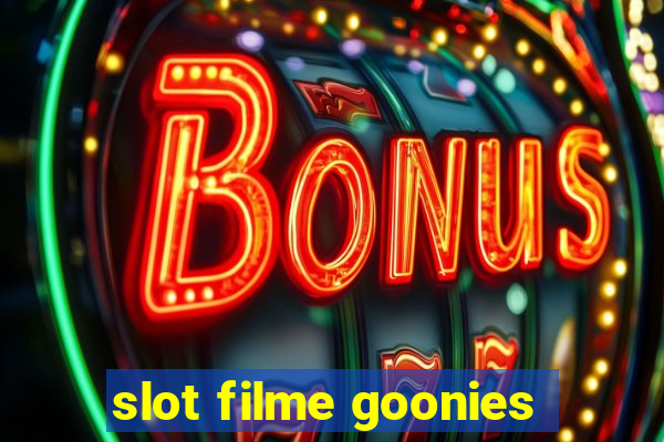 slot filme goonies