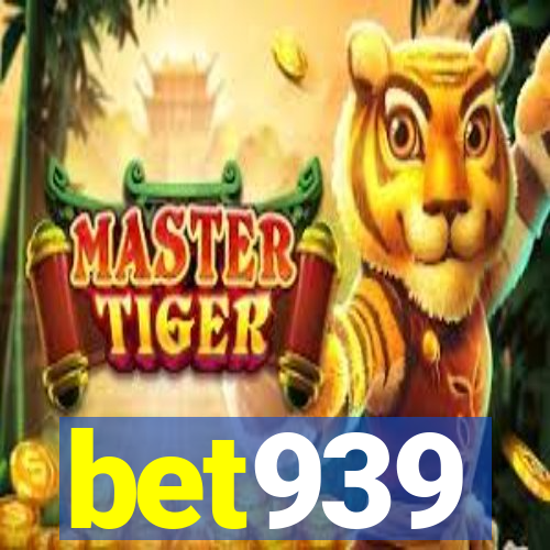 bet939