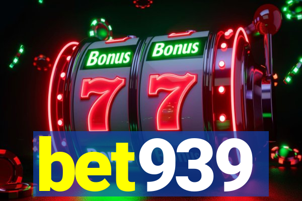 bet939