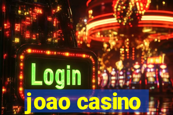 joao casino