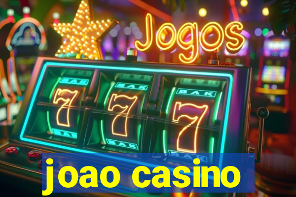 joao casino