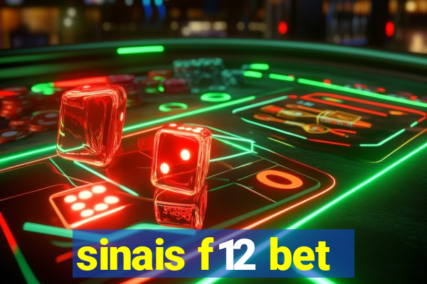 sinais f12 bet