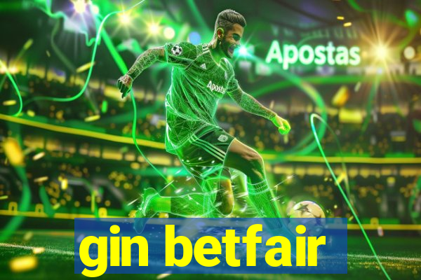 gin betfair