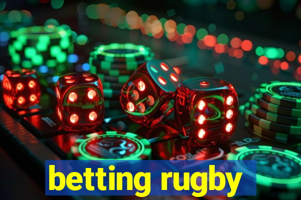 betting rugby