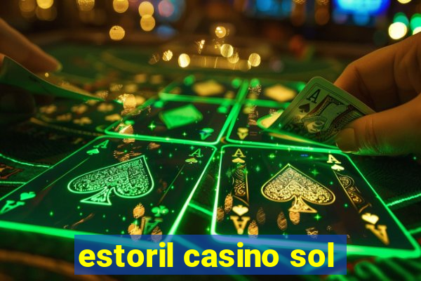 estoril casino sol