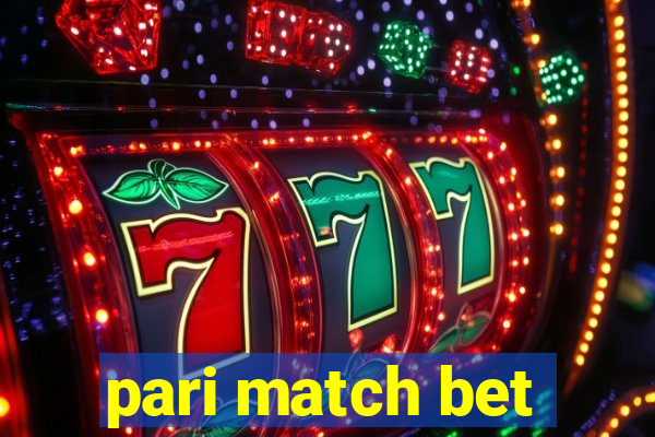 pari match bet